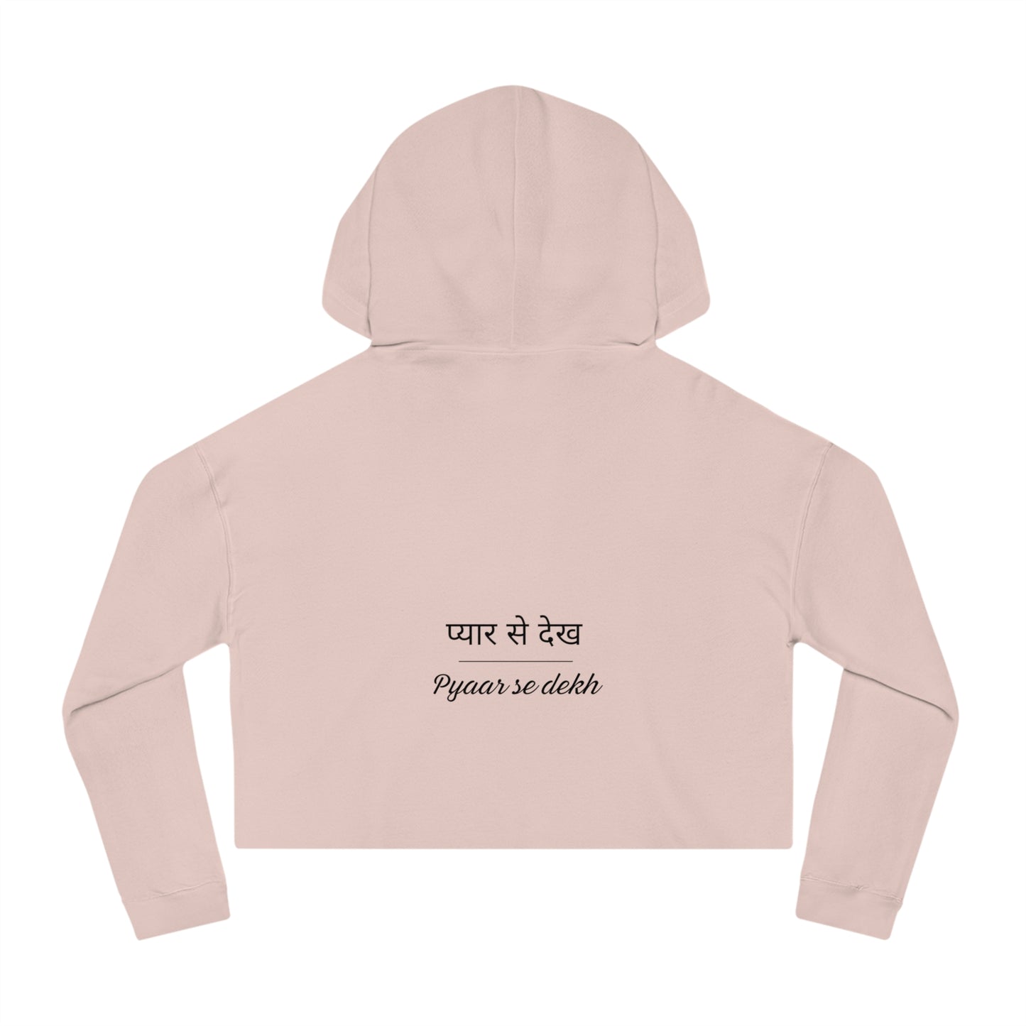 Pyaar Se Dekh Cropped Hoodie – Look, But With Love